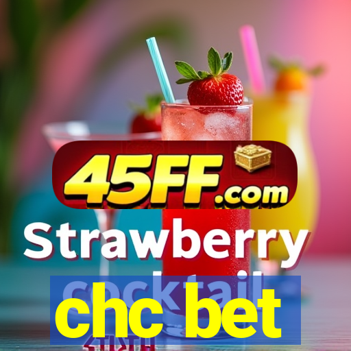 chc bet